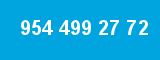 954 499 27 72